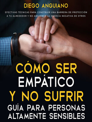 cover image of Cómo ser empático y no sufrir